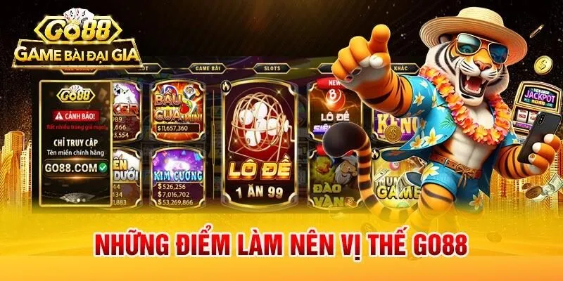 Những điểm làm nên vị thế Go88